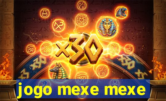 jogo mexe mexe